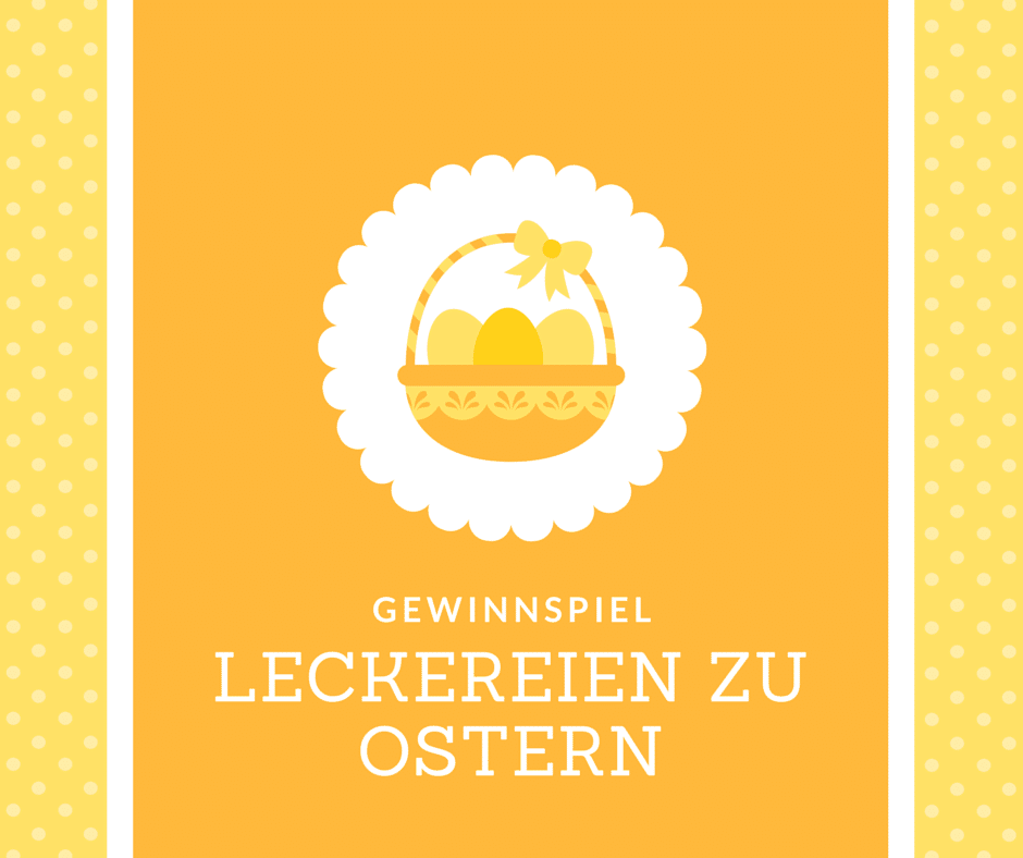 Gewinnspiel Leckereien zu Ostern Spezialitäten-Haus Cover