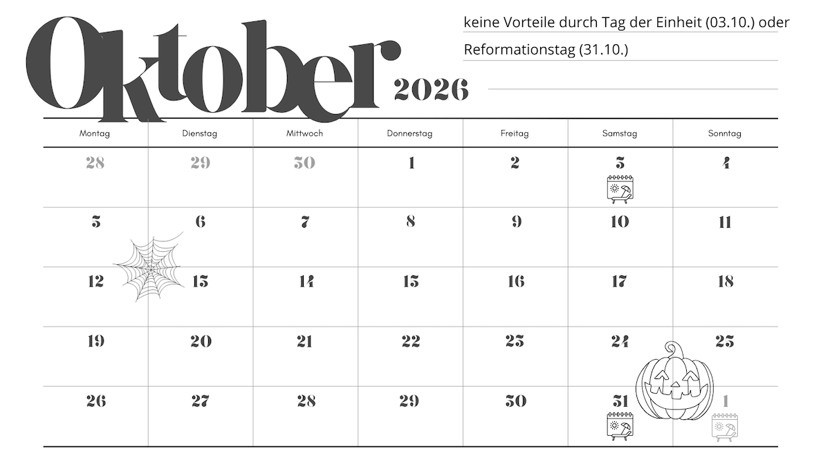Ein schwarz-weißer Kalender für den Oktober 2026 mit Urlaubsnotizen, Halloween-Symbolen wie einem Spinnennetz sowie mit eingezeichneten Feiertagen: Tag der Deutschen Einheit (03.10.) &  Reformationstag (31.10.).