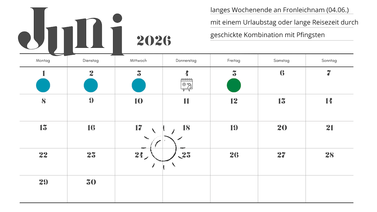 Ein Kalender für Juni 2026 mit Urlaubs- und Brückentagen an Fronleichnam (04.06.).