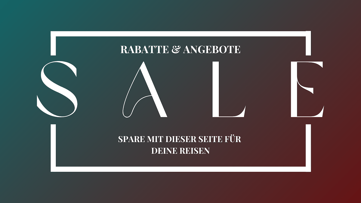 Ein dunkles Hintergrundbild mit Farbverlauf in blaugrünen und kastanienbraunen Farbtönen bietet eleganten, weißen Serifentext. Das Wort „SALE“ steht prominent in der Mitte. Darüber steht in kleinerem Text „RABATTE & Angeboten“ und darunter „SPARE MIT DIESER SEITE FÜR DEINE REISEN“, alles umschlossen von einem weißen rechteckigen Rand.